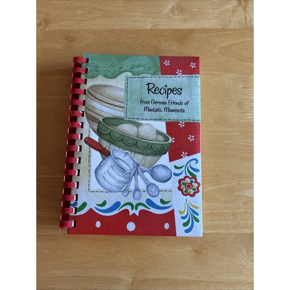 Recipes from German Friends of Mankato Minnesota Cookbook 2007